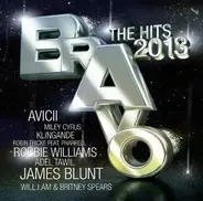 Avicii, Milky Chance, Robbie Williams & others - Bravo - The Hits 2013