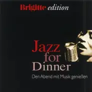 Diana Krall, Patti Austin a.o. - Brigitte Edition: Jazz For Dinner
