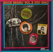 Joe Turner, The Coasters, Chuck Willis,.. - Rock Begins Vol.Il 1957-1960