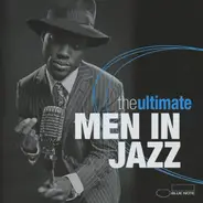 Dr John / Bryan Ferry / Lou Rawls a.o. - The Ultimate Men In Jazz