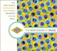 Various - the now sound of brazil