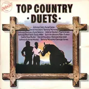 Johnny Cash And June Carter, David Houston a.o. - Top Country Duets