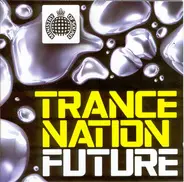 DJ Sammy / M1 / Oceanlab a.o. - Trance Nation Future