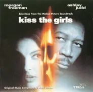 Mark Isham / Fluke / John Lee Hooker a.o. - Kiss The Girls (Selections From The Motion Picture Soundtrack)