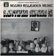 Blind Willie Johnson, Lightning Hopkins, Smokey Hogg, a.o. ... - Negro Religious Music Vol. 2 - Sanctified Singers - Part Two