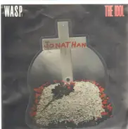 W.A.S.P. - The Idol