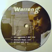 Warren G - Make It Do What It Do