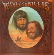 Waylon Jennings & Willie Nelson - Waylon & Willie