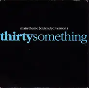 WG 'Snuffy' Walden And Stewart Levine - Main Theme (Extended Version) Thirtysomething