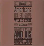 Willie Lewis, Danny Polo, Valaida Snow - Americans in Europe 1935 - 1941