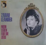 Zarah Leander - Mein Leben Für Die Liebe
