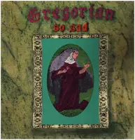 Gregorian - So Sad
