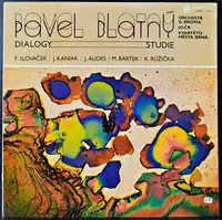 Pavel Blatný , Gustav Brom Orchestra , Czechoslovak Radio Jazz Orchestra , Brno City String Quartet - Dialogy — Studie