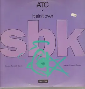 ATC - It Ain't Over