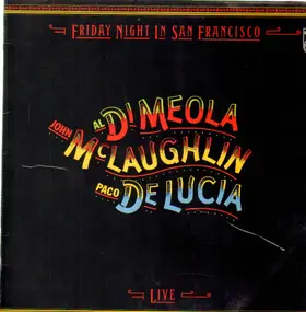 Al DiMeola - Friday Night in San Francisco