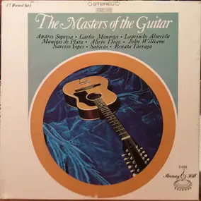 Andrés Segovia - The Masters Of The Guitar
