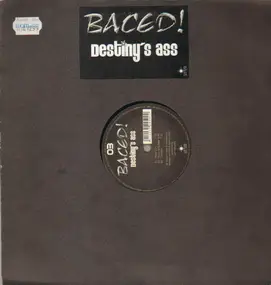 Baced! - Destiny's Ass