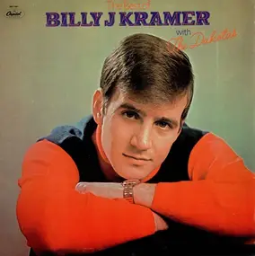 Billy J. Kramer - The Best Of Billy J. Kramer With The Dakotas