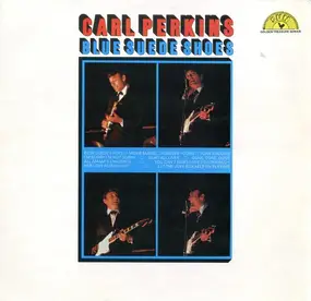 Carl Perkins - Blue Suede Shoes