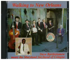 Dave Bartholomew - Walking To New Orleans