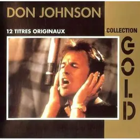 Don Johnson - Collection Gold