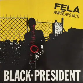 Fela Kuti - Black President
