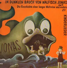 Kinderlieder - Im dunklen Bauch von Walfisch Jonas