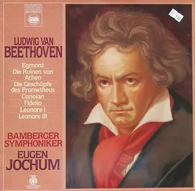 Ludwig Van Beethoven - Ouvertüren