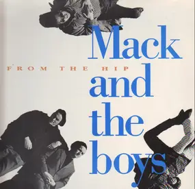 The Mack - From The Hip
