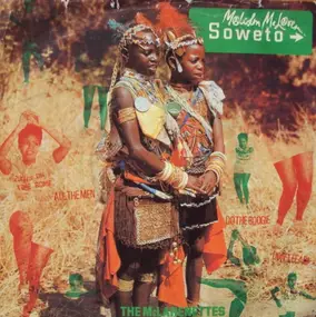 Malcolm McLaren With The McLarenettes - Soweto