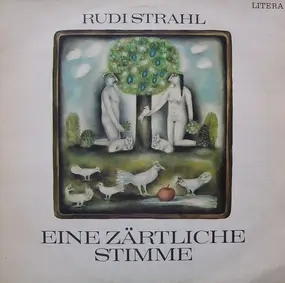 Rudi Strahl - Eine Zärtliche Stimme