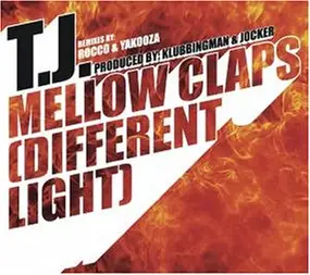 T.J. - Mellow Claps