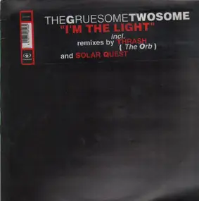 The Gruesome Twosome - I'm The Light