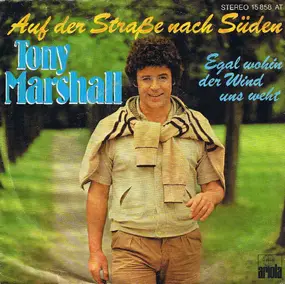 Tony Marshall - Auf Der Straße Nach Süden