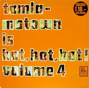 Various Artists - Tamla-Motown Is Hot, Hot, Hot!  Volume 4