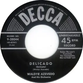 Waldir Azevedo - Delicado / See If You Like It