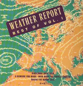 Weather Report - Best Of Weather Report Vol. 1