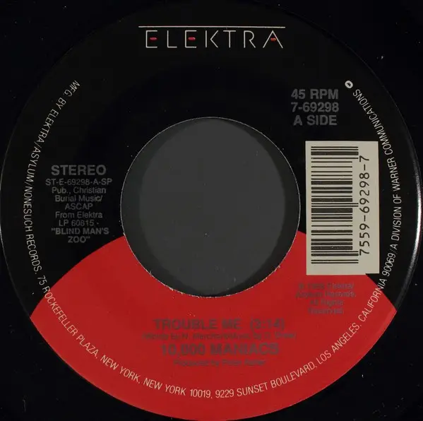10,000 MANIACS - Trouble Me - 7inch x 1