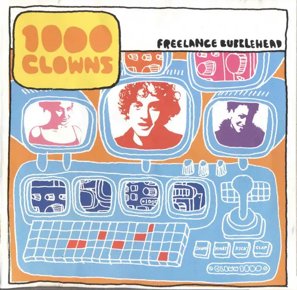 1000 CLOWNS - Freelance Bubblehead - CD