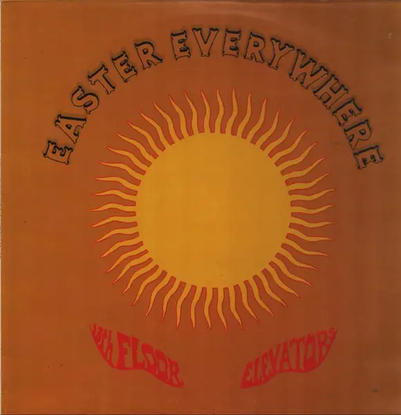 13TH FLOOR ELEVATORS - Easter Everywhere (FROM INTERNATIONAL ARTISTS BOX SET) - LP