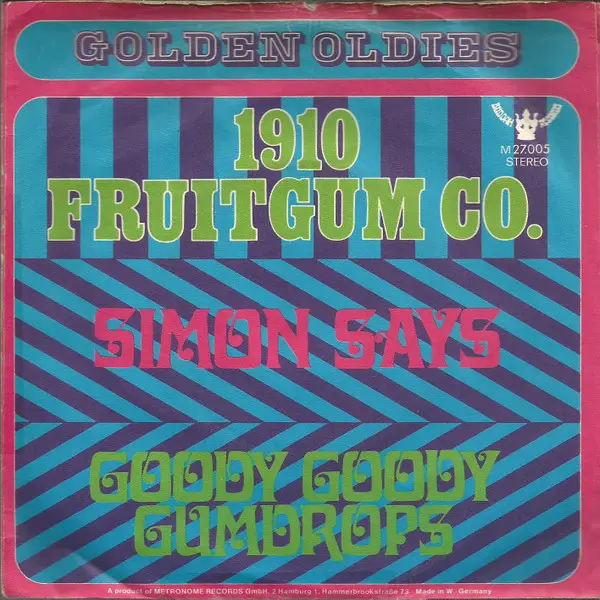 1910 FRUITGUM COMPANY - Simon Says / Goody Goody Gumdrops - Disque 45T x 1