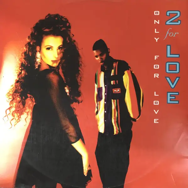 2 FOR LOVE - Only For Love - Disque Maxi x 1