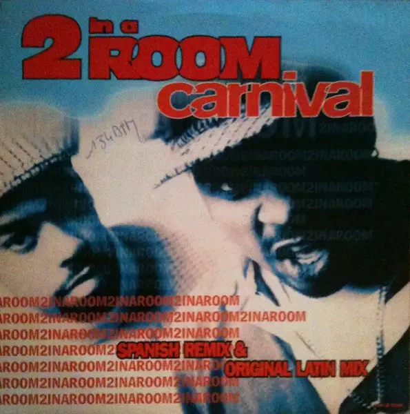 2 IN A ROOM - Carnival - Disque Maxi x 1