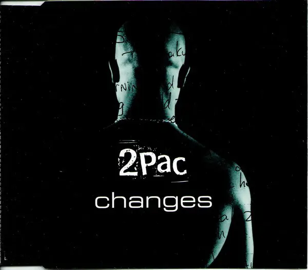 2Pac Changes