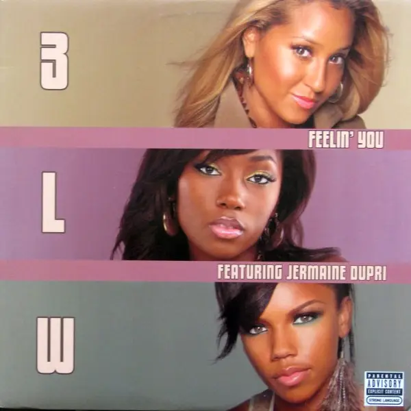 3LW FEATURING JERMAINE DUPRI - Feelin' You - Disque Maxi x 1