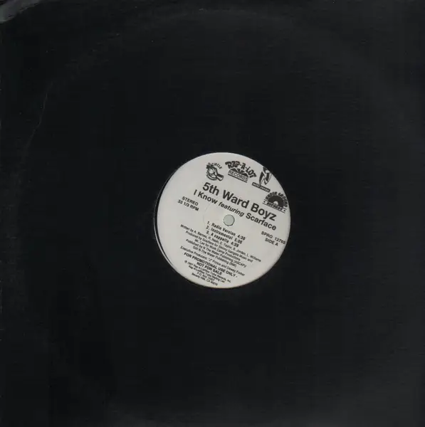 5TH WARD BOYZ FEATURING SCARFACE (3) - I Know / Heat - Disque Maxi 45T
