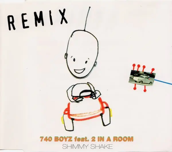 740 BOYZ FEAT. 2 IN A ROOM - Shimmy Shake (Remix) - CD single