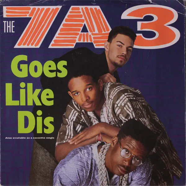 7A3 - Goes Like Dis - Disque 45T x 1