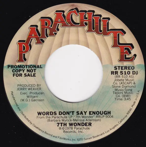 7TH WONDER - Words Don't Say Enough - 7inch x 1