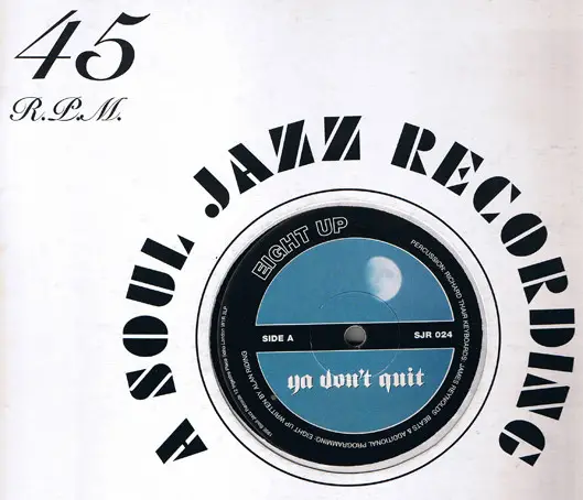 8UP - Ya Don't Quit / Lie Down And Stay Calm - 12 inch x 1